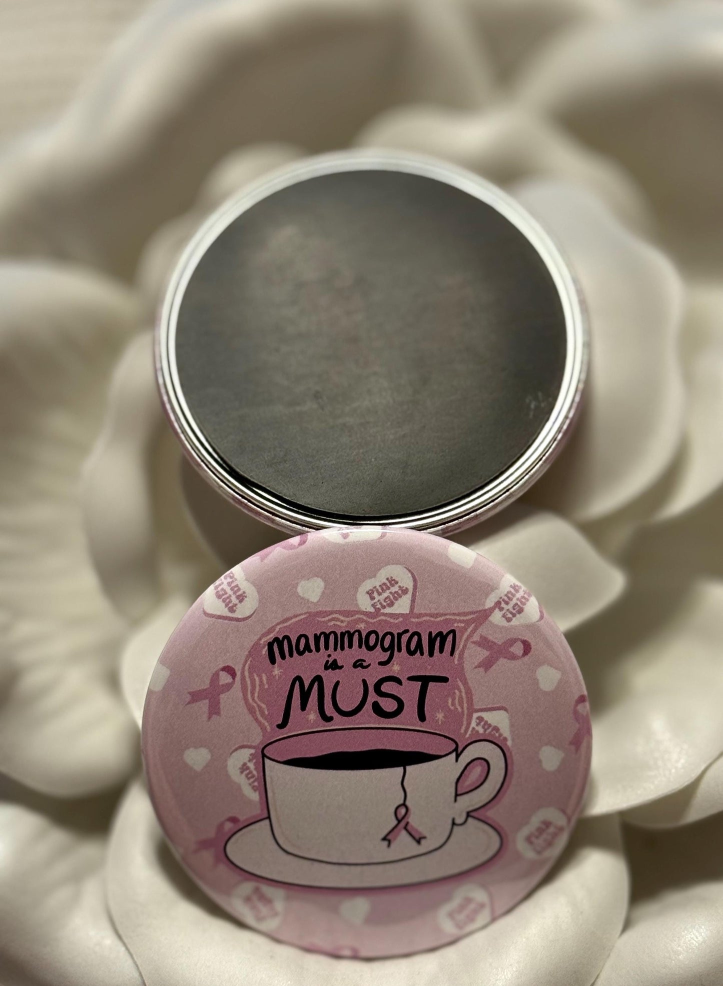 Breast Cancer Awareness “Mamogram is a must! 2.5 inch round magnet , kitchen decor, office decor, Stocking stuffer, support gift (2.5 inch