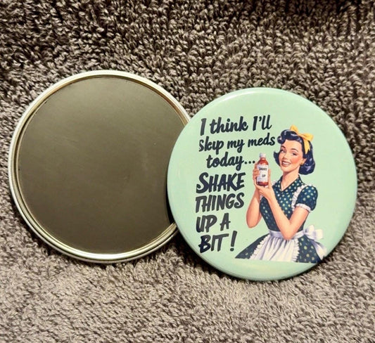 Retro Sarcastic Lady Magnet, kitchen decor, Gag gift, Stocking stuffer (2.5 inch round)