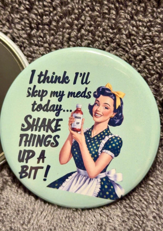 Retro Sarcastic Lady Magnet, kitchen decor, Gag gift, Stocking stuffer (2.5 inch round)